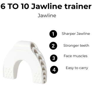6 to 10 Jawline trainer